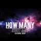 How Many feat Reddy Single