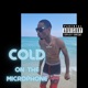 Cold on the Microphone Single