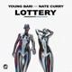 Lottery feat Nate Curry Single