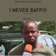 I NEVER BAFF You dey Smell Single