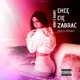 Chcę Cię Zabrać REMIX Single