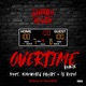 Overtime feat Ninoworld Squirt LG Royal Single