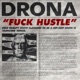 DRONA F ck Hustle Single