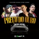 Preço do Ouro feat BB Rocha Single
