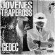 Jovenes Trapero EP