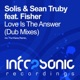 Love Is the Answer Dub Mixes feat Fisher Single