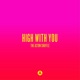 High With You Single