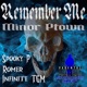 Remember Me feat Romer Spooky P Infinite TGM Single