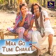 Maa Go Tumi Chara Single