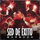 Sed de Éxito Single