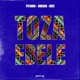Toza Ebele feat Brasco Kozi Single