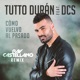 Cómo Vuelvo Al Pasado Ray Castellano Remix feat DCS Single