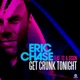 Get Crunk Tonight feat TC Sison Remixes Single