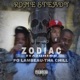 Zodiac feat PO Lambeau Tha Chill Single