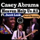 Heaven Help Us All feat Jacob Lusk Jacob Scesney Single
