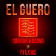 El Güero Single