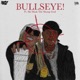 BULLSEYE feat Ski Mask the Slump God Single