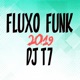 Fluxo Funk 2019 DJ T7