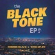 The Black Tone EP EP