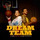 DREAM TEAM Single