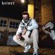 KEINER Single