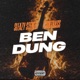 Ben Dung Single