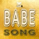 Babe Song Single