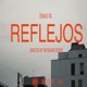 Reflejos Single
