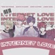 Internet Love feat King Kaybee Jeo Giftmerc Zanth Khairo Single