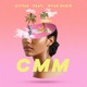 CNM Change My Mind feat Myah Marie Single