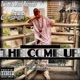 The Come Up