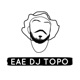 Eae DJ Topo EP
