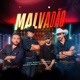Malvadão Single