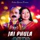 Jai Phula Single
