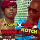 Whine Kotch Riddim Single
