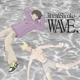 wave Single