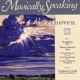 Beethoven Classical Symphony No 5 Concerto No 4 Musically Speaking