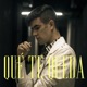 Qué Te Queda Single
