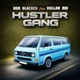 Hustler Gang feat Dullar boi Single
