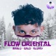 Flow Oriental Single