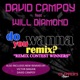 Do You Wanna Remix feat Will Diamond EP