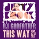 This Way feat BJ So Cole Single