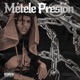 Métele Presión Single
