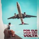 Por Que Você Não Volta Single