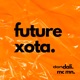 Future Xota Single