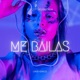 Me Bailas Single