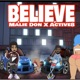 Believe Remix feat Malie Donn Active8 TK Single