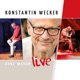 Ohne Warum Live