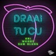 Draai Tu Cu feat Woody Miller Sam Blans Single