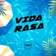VIDA RASA feat Prime Funk Single